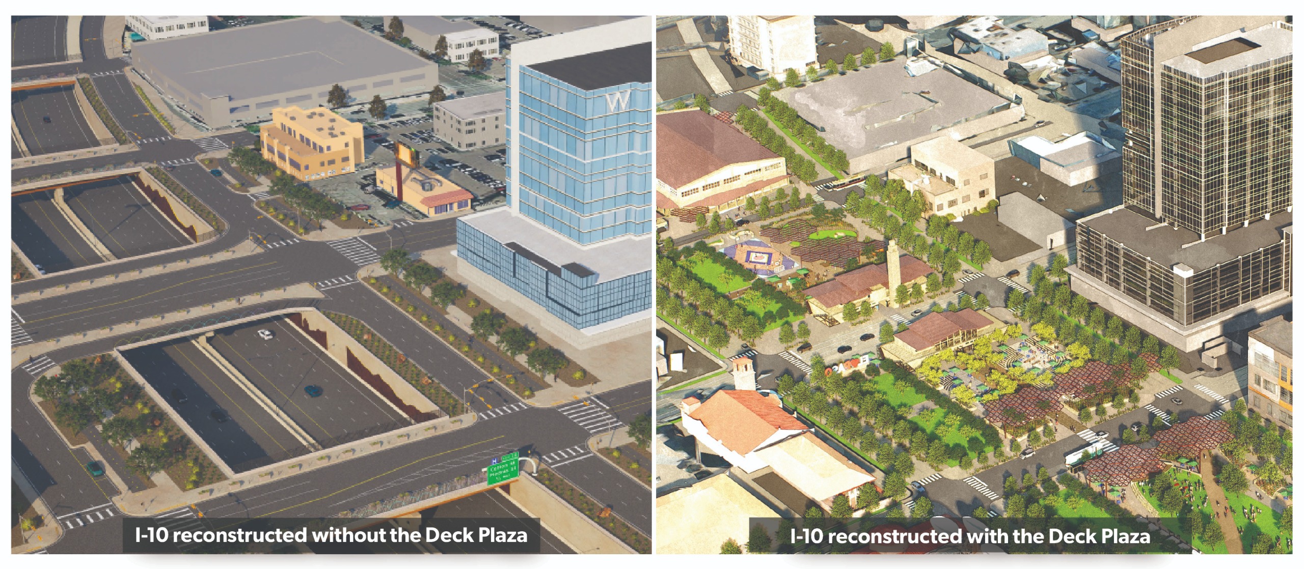 Graphic with before and after renderings highlighting I-10 reconstructed without the Deck Plaza and I-10 reconstructed with the Deck Plaza